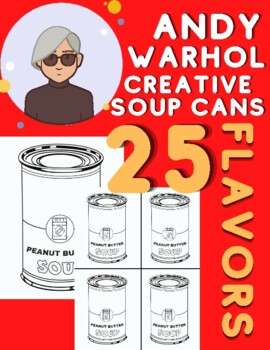 Andy Warhol Soup Can Art Project Coloring Pages Creative Soup Cans