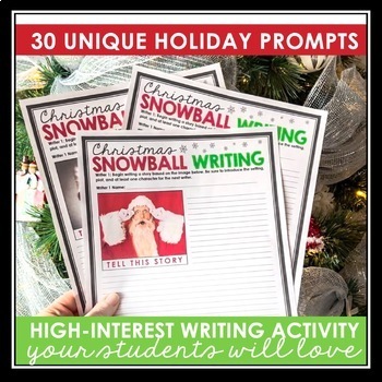 CHRISTMAS WRITING ACTIVITY SNOWBALL WRITING By Presto Plans TPT