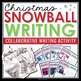 CHRISTMAS WRITING ACTIVITY SNOWBALL WRITING By Presto Plans TPT