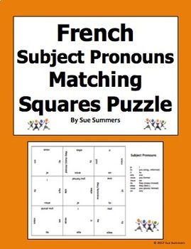 French Subject Pronouns Matching Squares Puzzle By Sue Summers TpT