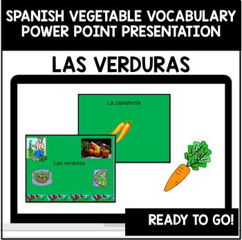 Las Verduras Los Vegetales Spanish Vegetable Power Point Ppt By Lilafox