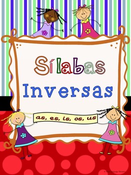 Silabas Inversas as es is os us Sílabas Inversas by Dual Language