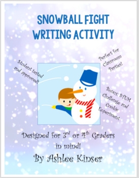 Snowball Fight Writing Activity Winter Party Idea 3rd Or 4th Grade