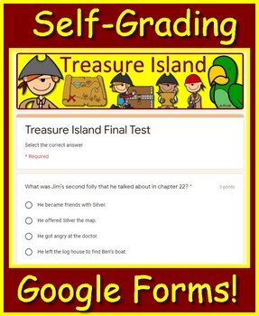 Treasure Island Test Printable And Self Grading Google Forms Tpt