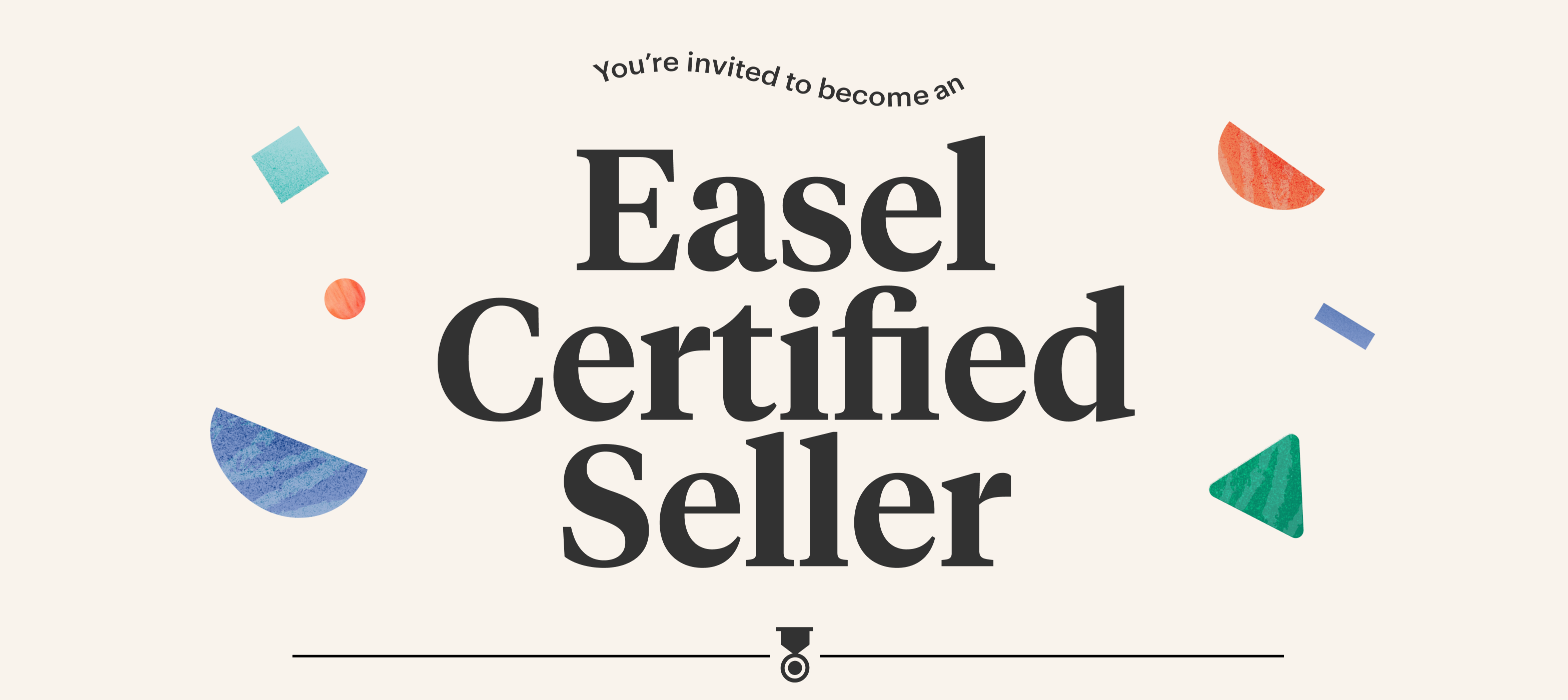 Become an Easel Certified Seller