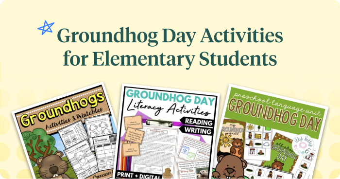* Groundhog Day Activities for Elementary Students 