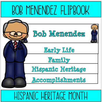 Preview of Bob Menendez Biography Flipbook Project *Hispanic Heritage Month*