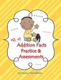 +0, +1 Addition Facts Practice & Assessments Within 10