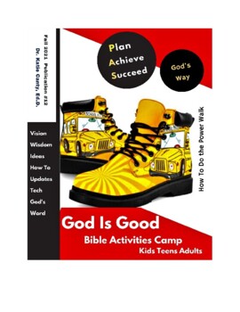 Preview of $0-10 New God Is Good Bible Activities Camp Open - Welcome Teens, Kids, Adults