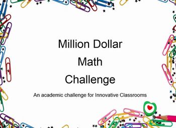 Preview of $1,000,000.00 Math Challenge