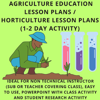 Preview of (1-2 Days) Agriculture Education Lesson Plans / Horticulture Lesson Plans Plants