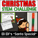 Christmas STEM Activity: Eli Elf's "Santa Special"