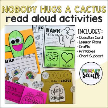 Preview of Nobody Hugs a Cactus Read Aloud Activities and CRAFT