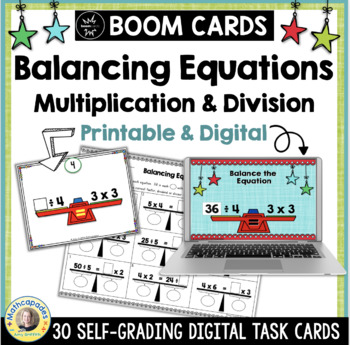 Preview of Balancing Equations - Multiplication & Division Task Cards Printable and Digital