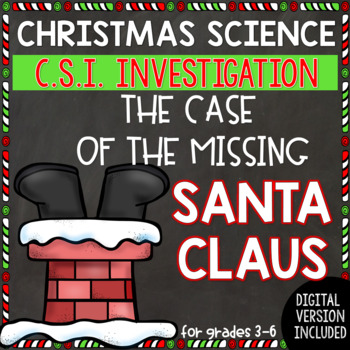 Preview of Christmas Science Activity: The Case of the Missing Santa Claus- Print & Digital