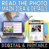 Main Idea & Details Activity Read the Photo |  Print + Digital