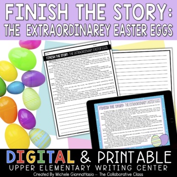 Preview of Easter Narrative Writing | Finish the Story | Print + Digital