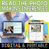 Making Inferences Activity | Read the Photo | Print + Digital