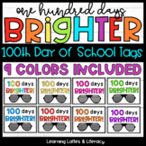 $1 DEAL 100 Days Brighter Student Gift Tags 100th Day of S