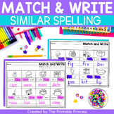 Match and Write | Similar Spelling