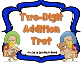 Two Digit Addition Turkey Trot (With Regrouping) SCOOT