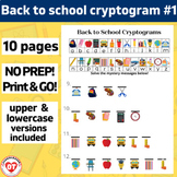 #1 OT BACK TO SCHOOL cryptogram worksheets 10 no prep page