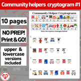 #1 OT COMMUNITY HELPERS cryptogram worksheets: 10 no prep 