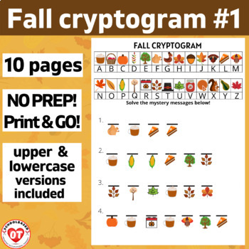 Preview of #1 OT FALL cryptogram worksheets: 10 pgs Decoding upper/lowercase WORDS/PHRASES
