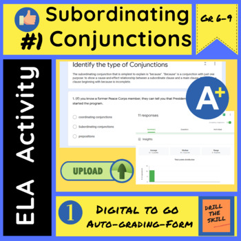 Preview of #1 Subordinating Conjunction - Self Grading Digital Form Activity!