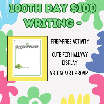 Preview of $100 100th Day Prep-Free Printable