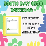 $100 100th Day Prep-Free Printable