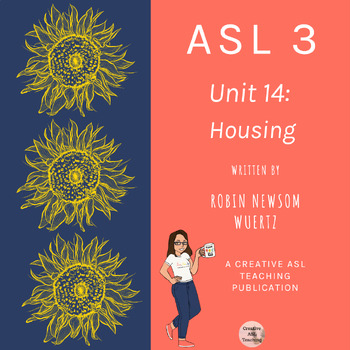 Preview of [14] Creative ASL Teaching Curriculum Unit 14 Housing
