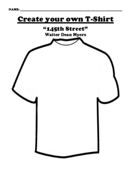 “145th Street” Walter Dean Myers T-SHIRT WORKSHEET by Northeast Education