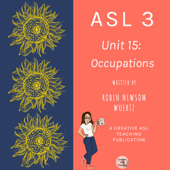 Preview of [15] Creative ASL Teaching Curriculum Unit 15 Occupations