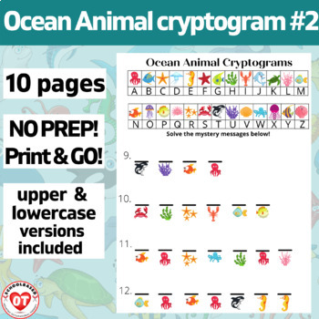 Preview of #2 OCEAN/ SEA ANIMAL cryptograms: 10 PAGES W/ UPPER & LOWERCASE WORKSHEETS