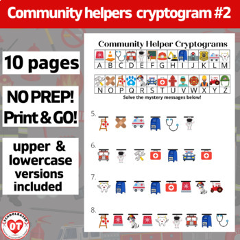 Preview of #2 OT COMMUNITY HELPERS cryptogram worksheets 10 no prep worksheets decode words