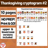 #2 OT THANKSGIVING cryptogram worksheets: upper/lowercase 