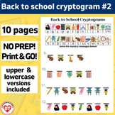#2 OT picture BACK TO SCHOOL cryptogram worksheets: 10 no 