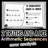 "2 Truths and a Lie" Arithmetic Sequences Math Error Analy