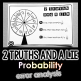 "2 Truths and a Lie" Probability Math Error Analysis Activity