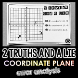 "2 Truths and a Lie" Coordinate Plane {4 Quadrants} Math E