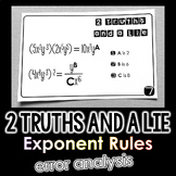 "2 Truths and a Lie" Exponent Rules Math Error Analysis Activity