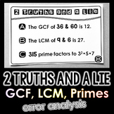 "2 Truths and a Lie" GCF, LCM, Prime Factorization Math Er