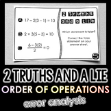 "2 Truths and a Lie" Order of Operations Math Error Analys