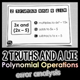 "2 Truths and a Lie" Polynomial Operations Math Error Anal
