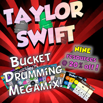 Preview of *20% OFF!*  Taylor Swift - BUCKET DRUMMING MEGAMIX!