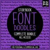 Storybook Doodle Fonts Complete Bundle {Zip-A-Dee-Doo-Dah 