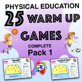 25 Physical Education Warm up Games ( PACK 1 ) - Grades PP - 8