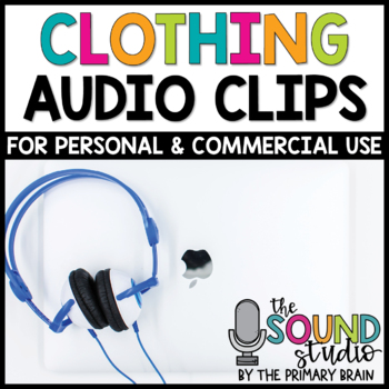 Preview of Clothing Audio Clips - Sound Files for Digital