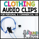 Clothing Audio Clips - Sound Files for Digital